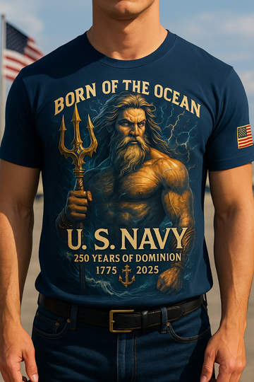 "Born of the Ocean" US Navy 250th Dominance Tee | 1775-2025 Poseidon Edition