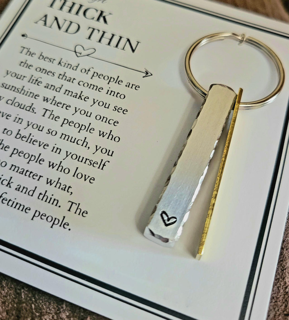 Through Thick and Thin Heart Stamped Keychain